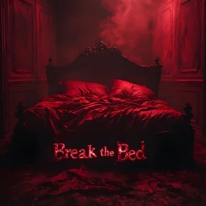 Break the Bed cover: a bed in a deep red room.